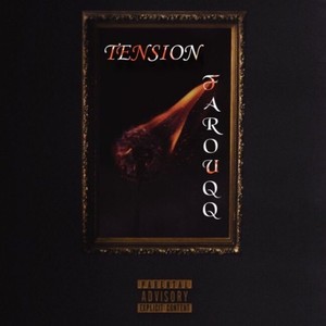 Tension (Explicit)