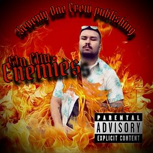 ENEMIES (feat. S1n C1ty) (Explicit)