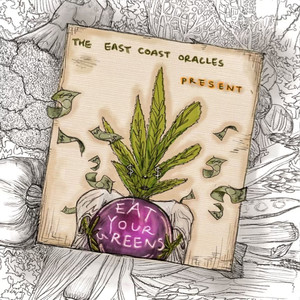 Eat Your Greens (Explicit)