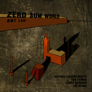 Zero Sum World (feat. Ivo Neame, James Maddren, Tom Farmer & Michael Chillingworth)