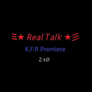 Real Talk (Klown Freak Records) (Explicit)