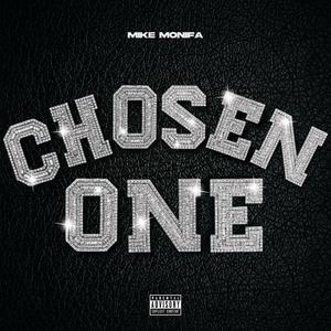 Chosen One (Explicit)