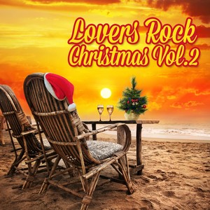 Lovers Rock Christmas, Vol. 2