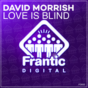 Love Is Blind (Original Mix)