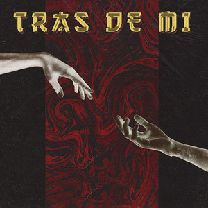 Tras De Mi (Explicit)