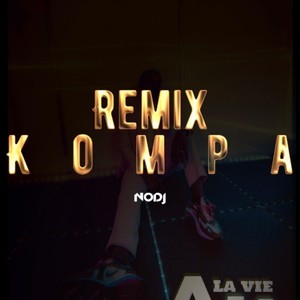 A la vie a la mort (Kompa Remix)