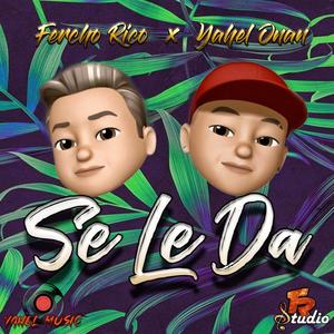 Se Le Da(feat. Yahel Onan)
