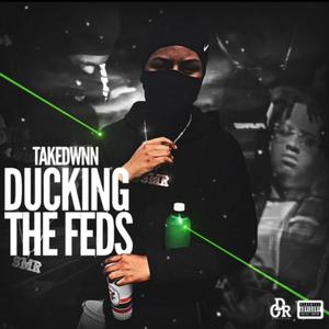 Ducking The Feds (Explicit)