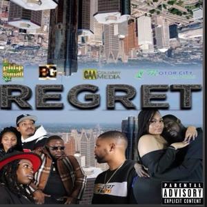 Regret (Theme Song) (feat. Dolo Dtae, Foley Ent & ChimmyDaLeo) (Explicit)