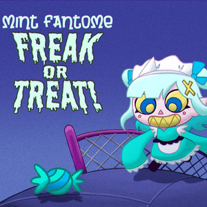 Mint Fantome Freak or Treat! (Original Video Game Soundtrack)