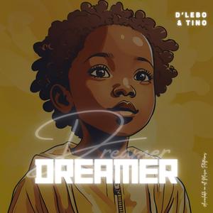 Dreamer | Tino