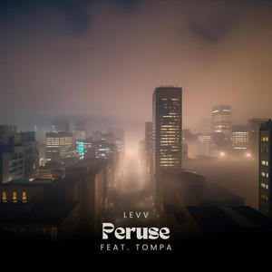 Peruse (feat. Tompa)