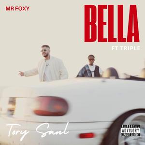 Bella (feat. Mr.Foxy & Triple)