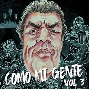 Como Mi Gente (Vol. 3)