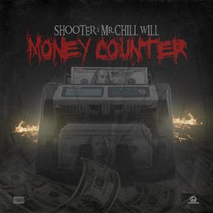Money Counter (feat. Mr Chill Will)