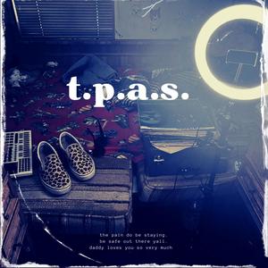 t.p.a.s. (Explicit)