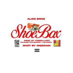 ShoeBox (feat. Its Brilliant) (Explicit)
