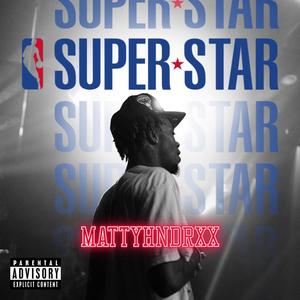Superstar (Explicit)