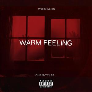 WARM FEELING (Explicit)