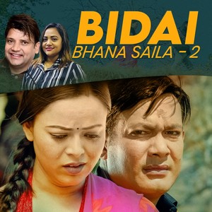 Bidai Bhana Saila 2