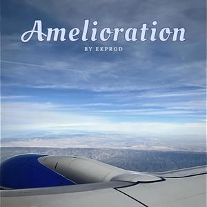 AMELIORATION (Explicit)