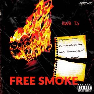 Free smoke (Explicit)