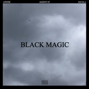 Black Magic (Explicit)