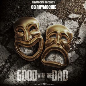 Good With the Bad (Explicit)