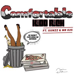 Comfortable (feat. GunZz & Mr 025) (Explicit)