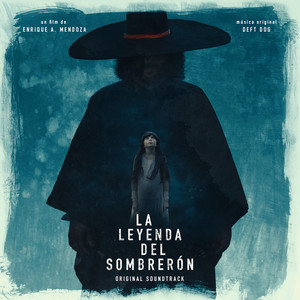 La Leyenda del Sombrerón (Original Soundtrack)