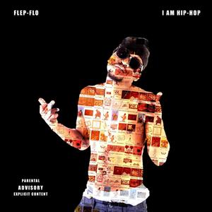 I'am Hip-Hop (Explicit)