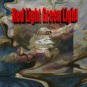 Red Light Green Light (feat. Johnny oz & JUANDISEMO ) [Explicit]