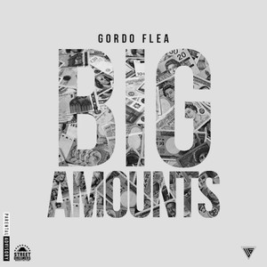 Big Amounts (Explicit)