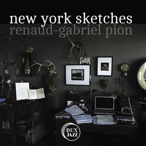 PION, Renaud Gabriel: New York Sketches