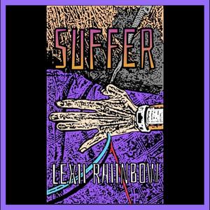 Suffer (Explicit)