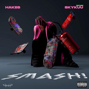 SMASH! (Explicit)