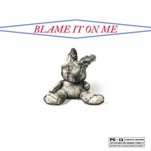 Blame It On Me (feat. Evan Volk)