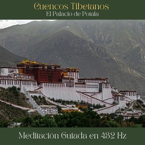 Cuencos Tibetanos : El Palacio de Potala