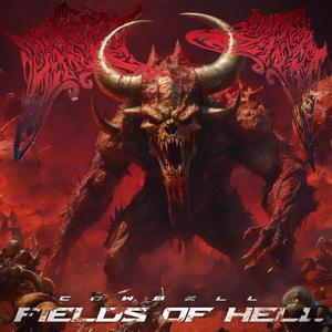 Fields of Hell (Cowbell) [Explicit]