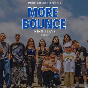 More Bounce (Explicit)