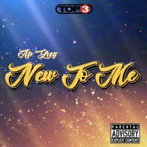 New To Me (Explicit)