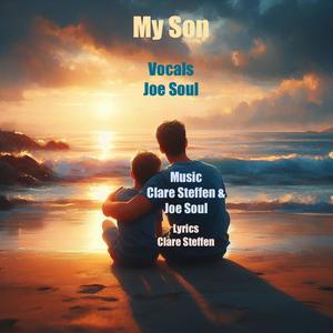 My Son (feat. Joe Soul) [Radio Edit]