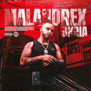 Malandrex (Explicit)