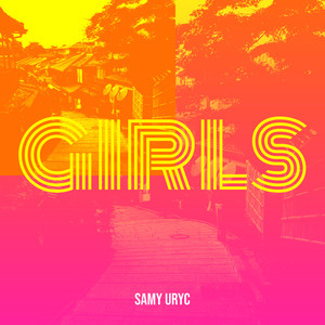 Girls (Explicit)