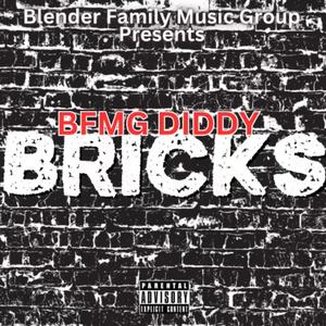 Bricks (Explicit)