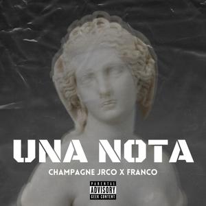 Una Nota (Explicit)