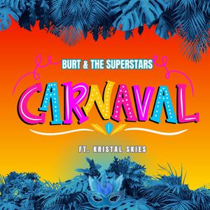 Carnaval (feat. Kristal Skies)