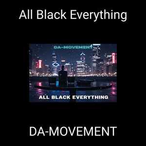 All Black Everything (Remix)