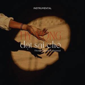 Hy Vọng Đặt Sai Chỗ (Instrumental)