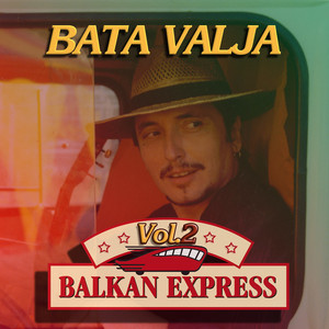 Balkan Express, Vol. 2